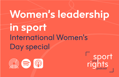Podcast spécial sur le leadership féminin dans le sport IWD